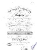 Méthode complete pour parvenir à pincer la guitare par les moyens les plus simples et les plus faciles, suivie de 44 morceaux graduellement progressifs&six études ...Op. 241.Sixième édition