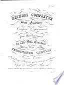 Méthode complette pour guitare ... Troisième édition. Revue, corrigée et augmentée pour la seconde fois par l'auteur. Opéra 27