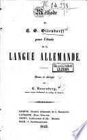 Méthode de H[einrich] G[ottfried] Ollendorff pour l'étude de la langue allemande
