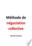 Méthode de négociation collective