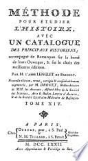 Méthode pour étudier l'histoire, avec un catalogue des principaux historiens