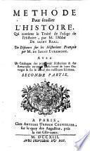 Methode pour etudier l'histoire etc