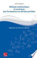 Méthodes mathématiques et numériques pour les équations aux dérivées partielles
