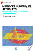 Méthodes numériques appliquées pour le scientifique et l’ingénieur (edition 2009)
