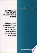 Méthodes Numériques de Calcul Des Pieux Pour Les Ouvrages en Mer