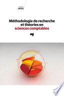 Méthodologie de recherche et théories en sciences comptables