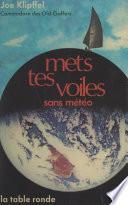 Mets tes voiles sans météo