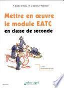 Mettre en oeuvre le module EATC en classe de seconde