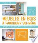 Meubles en bois à fabriquer soi-même