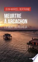 Meurtre à Arcachon