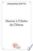 Meurtre à l'Ombre du Château