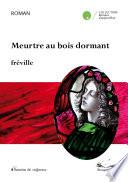Meurtre au bois dormant