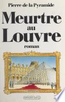 Meurtre au Louvre