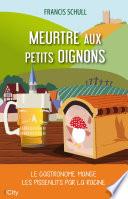 Meurtre aux petits oignons