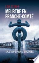 Meurtre en Franche-Comté