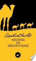 Meurtre en Mésopotamie (Nouvelle traduction révisée)
