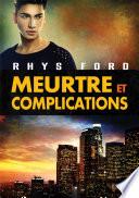 Meurtre et complications
