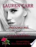Meurtre par Perfection