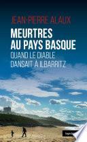 Meurtres au Pays basque