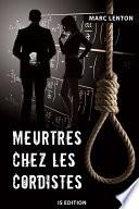 Meurtres chez les Cordistes