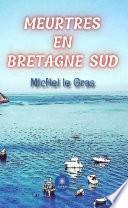 Meurtres en Bretagne Sud