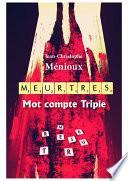 Meurtres Mot compte Triple