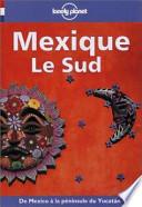 Mexique - le sud