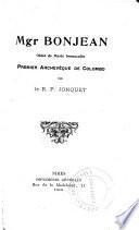 Mgr. Bonjean, oblat de Marie Immaculée, premier archevêque de Colombo
