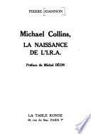 Michael Collins, la naissance de l'I.R.A.