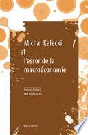 Michal Kalecki et l'essor de la macroéconomie