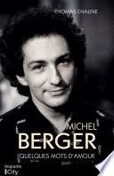Michel Berger : quelques mots d'amour