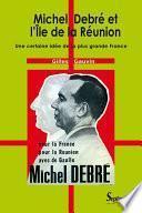 Michel Debré et l’Île de la Réunion