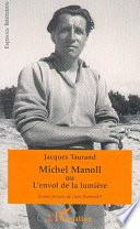 Michel Manoll, ou, L'envol de la lumière