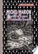 Michel Marion • épisode de la guerre de l'indépendance bretonne