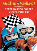 Michel Vaillant - tome 38 - Steve Warson contre Michel Vaillant