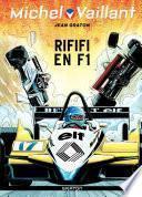 Michel Vaillant - tome 40 - Riffifi en F1