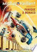 Michel Vaillant - tome 47 - Panique à Monaco