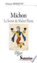 Michon. Le secret de Maître Pierre