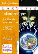 Micromegas ; Le monde comme il va ; Jeannot et Colin