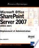 Microsoft Office SharePoint Server 2007 (MOSS 2007)