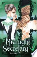 Midnight secretary