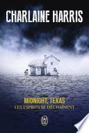 Midnight, Texas (Tome 2) - Les esprits se déchaînent