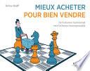 Mieux acheter pour bien vendre