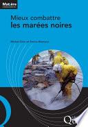 Mieux combattre les marées noires