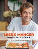 Mieux manger sans se ruiner