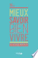 Mieux savoir bien vivre