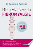 Mieux vivre avec la fibromyalgie