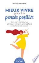 Mieux vivre grâce à la pensée positive