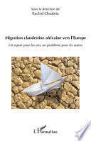 Migration clandestine africaine vers l'Europe