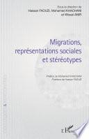 Migrations, représentations sociales et stéréotypes